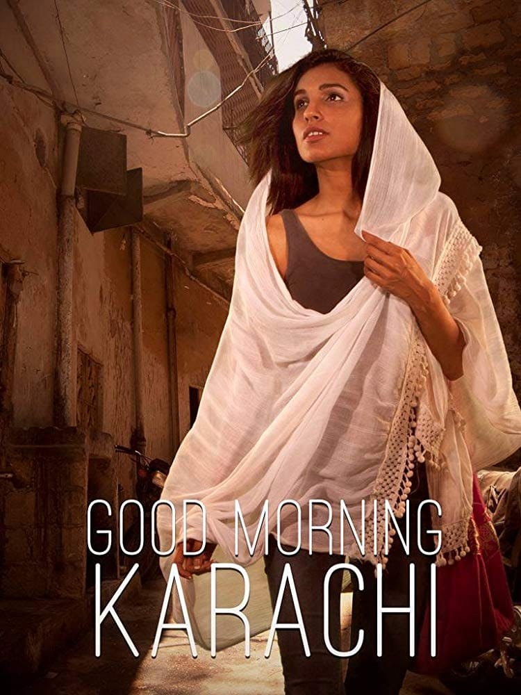 Good Morning Karachi (2013) постер