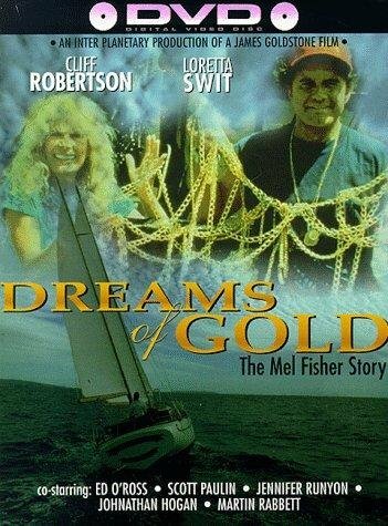 Dreams of Gold: The Mel Fisher Story (1986) постер