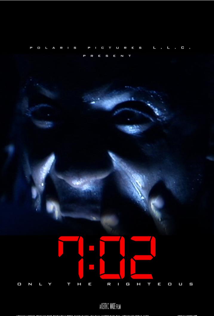 7:02 Only the Righteous (2018) постер