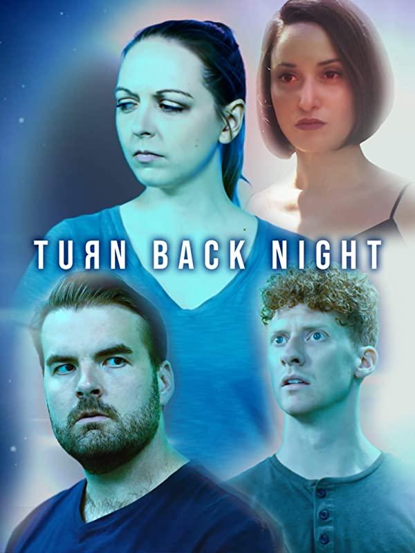 Turn Back Night (2021) постер