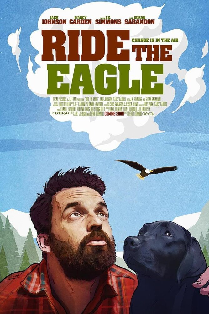 Ride the Eagle (2021) постер