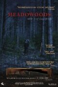 Meadowoods (2010) постер