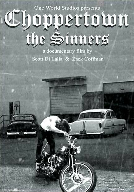 Choppertown: The Sinners (2005) постер