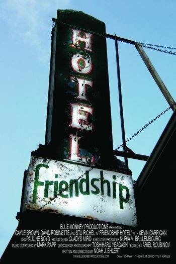 Friendship Hotel (2006) постер