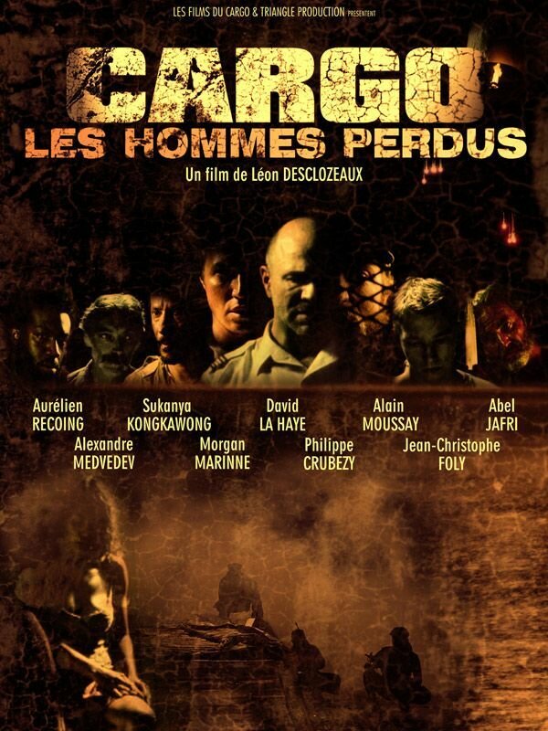 Cargo, les hommes perdus. (2010) постер
