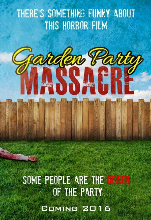 Garden Party Massacre (2017) постер