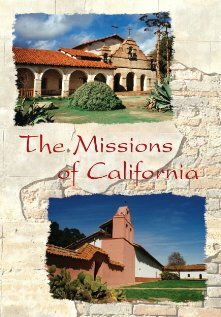 The Missions of California (2007) постер