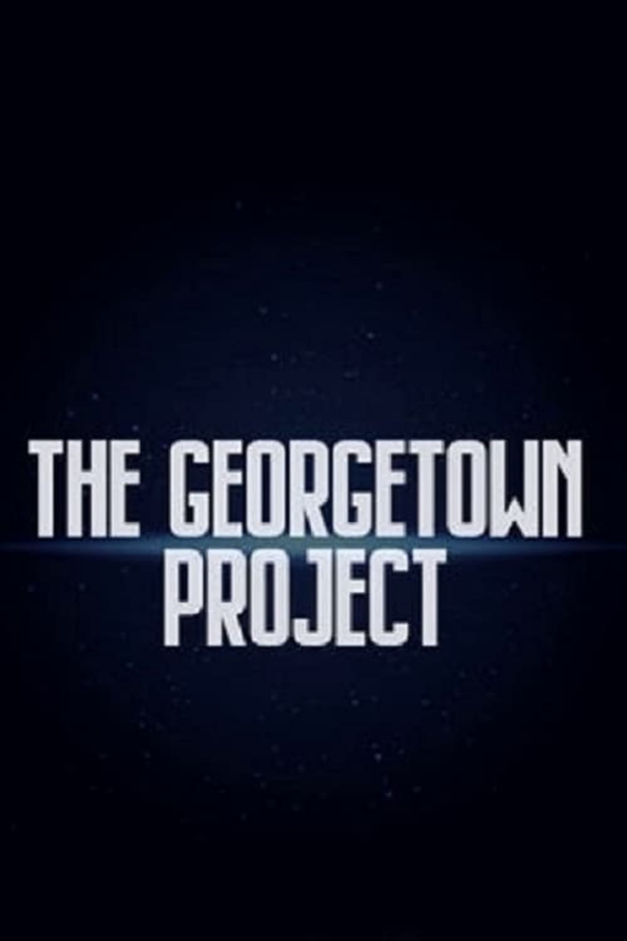 Проект «Джорджтаун» (2022) постер