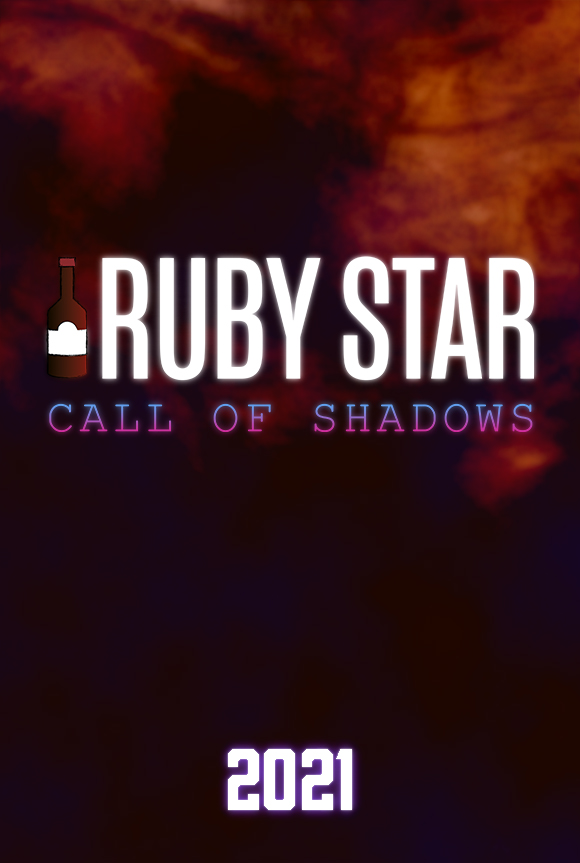 Ruby Star: Call of Shadows (2021) постер