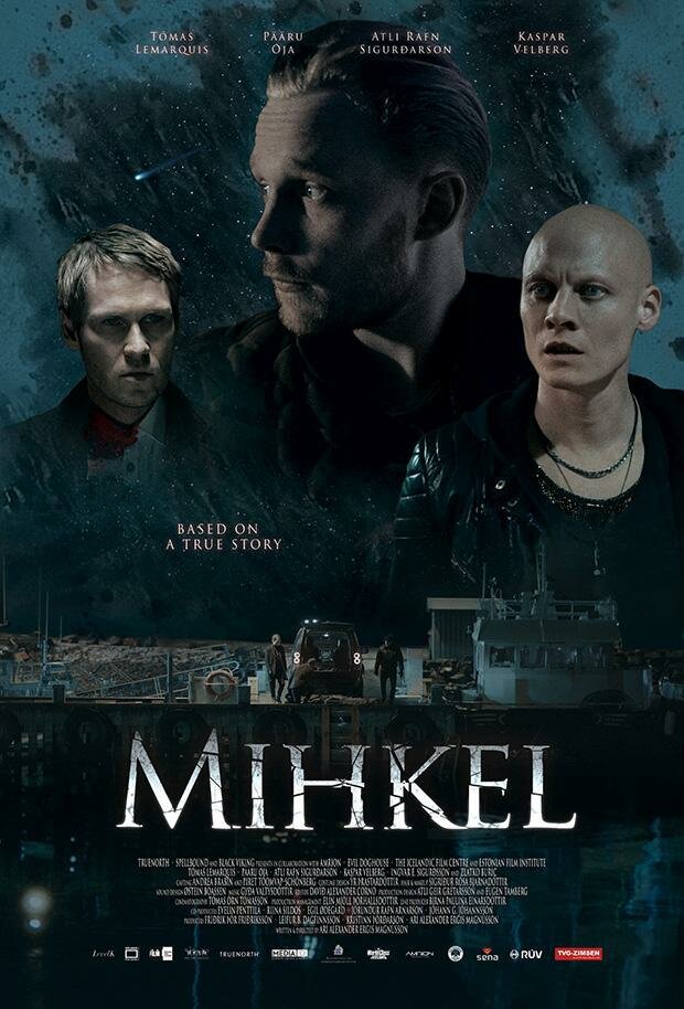 Mihkel (2018) постер