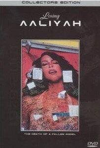 Losing Aaliyah (2001) постер