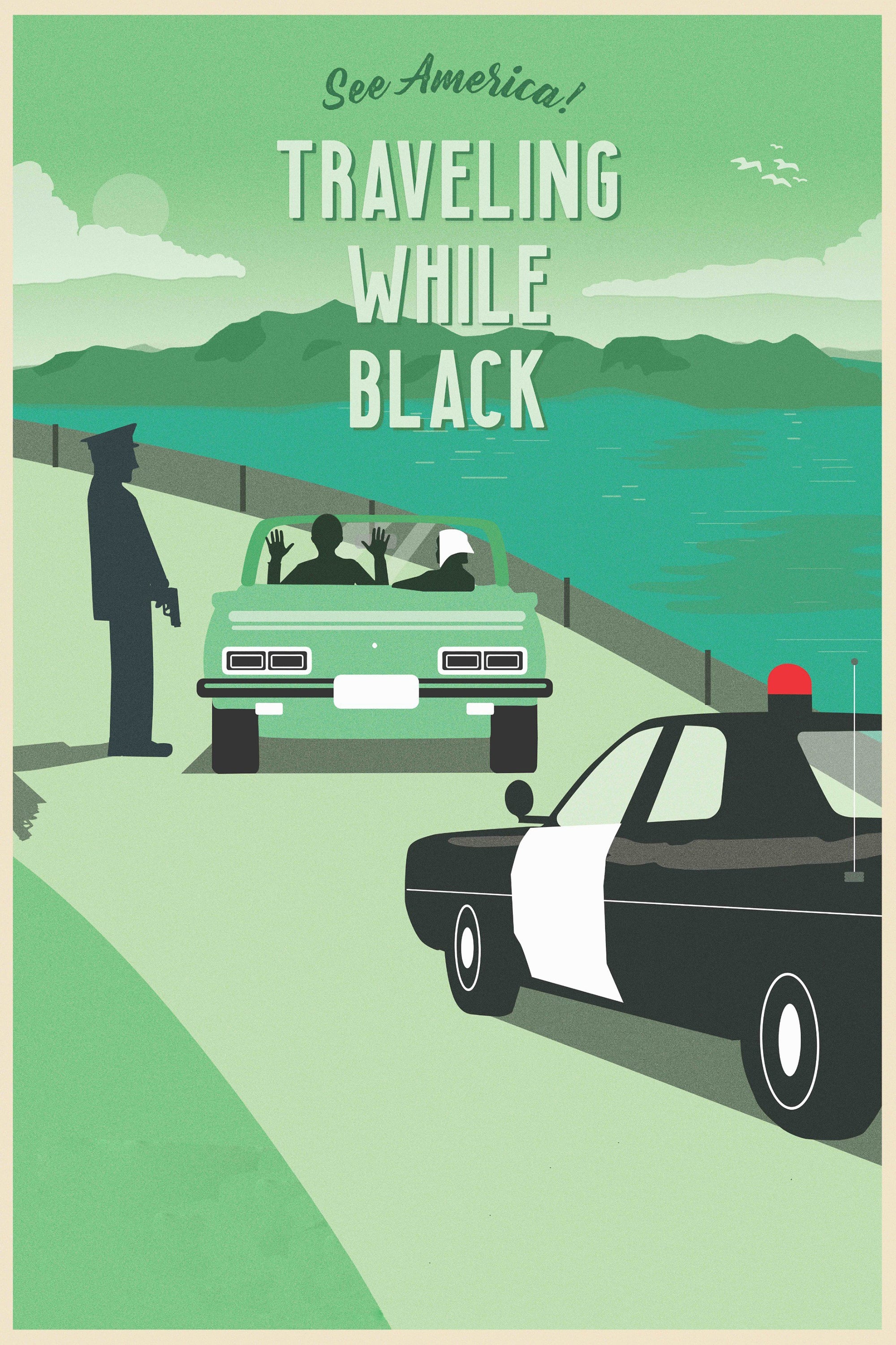 Traveling While Black (2019) постер