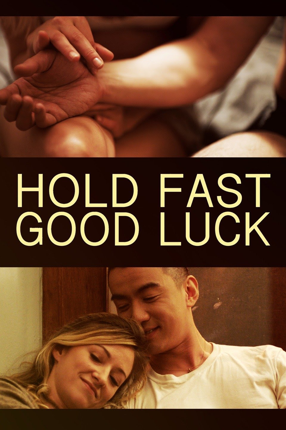 Hold Fast, Good Luck постер