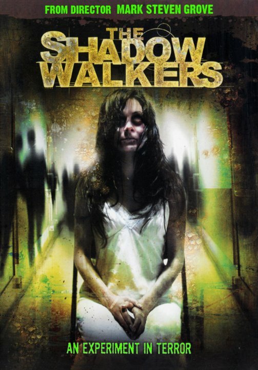 The Shadow Walkers (2006) постер