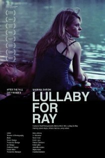 Lullaby for Ray (2011) постер