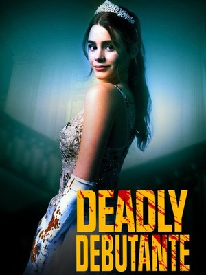 Deadly Debutantes: A Night to Die For (2021) постер